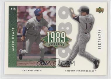 2002 Upper Deck Authentics - 1989 Flashbacks #F6 - Mark Grace /4225