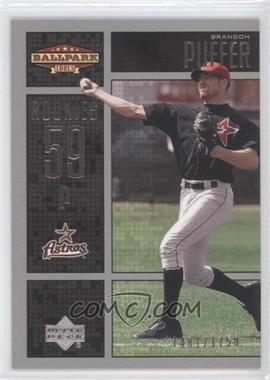 2002 Upper Deck Ballpark Idols - [Base] #203 - Brandon Puffer /1750