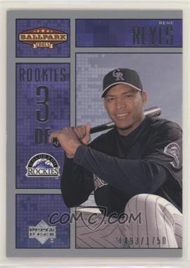 2002 Upper Deck Ballpark Idols - [Base] #239 - Rene Reyes /1750 [EX to NM]