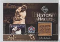 History Makers Bats - Carlos Delgado [Noted] #/150