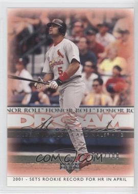 2002 Upper Deck Honor Roll - [Base] - Silver #36 - Dream Moments - Albert Pujols /100