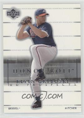 2002 Upper Deck Honor Roll - [Base] #133 - UD Prospects - Kevin Gryboski