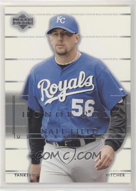 2002 Upper Deck Honor Roll - [Base] #167 - UD Prospects - Nate Field