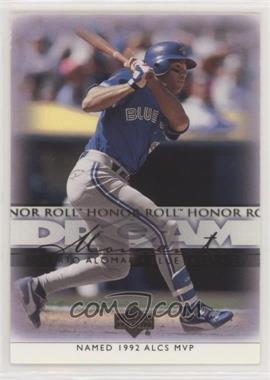 2002 Upper Deck Honor Roll - [Base] #40 - Dream Moments - Roberto Alomar