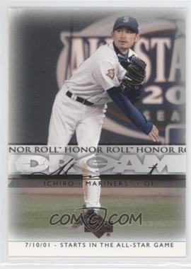 2002 Upper Deck Honor Roll - [Base] #96 - Dream Moments - Ichiro