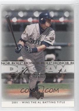 2002 Upper Deck Honor Roll - [Base] #97 - Dream Moments - Ichiro