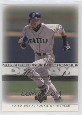 2002 Upper Deck Honor Roll - [Base] #99 - Dream Moments - Ichiro