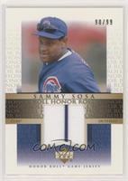 Sammy Sosa #/99