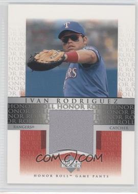 2002 Upper Deck Honor Roll - Game Jersey #J-IR3 - Ivan Rodriguez