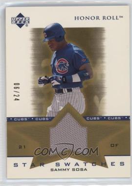 2002 Upper Deck Honor Roll - Star Swatches - Gold #SS-SS4 - Sammy Sosa /24 [EX to NM]