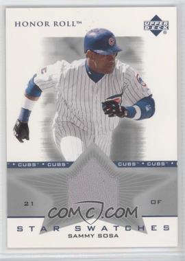 2002 Upper Deck Honor Roll - Star Swatches #SS-SS1 - Sammy Sosa