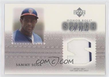 2002 Upper Deck Honor Roll - Stitch of Nine #S9-SS2 - Sammy Sosa