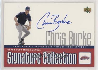 2002 Upper Deck Minor League Baseball - Signature Collection #CB - Chris Burke