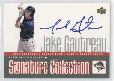 2002 Upper Deck Minor League Baseball - Signature Collection #JG - Jake Gautreau