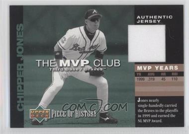 2002 Upper Deck Piece Of History - The MVP Club - Memorabilia #M-CJ - Chipper Jones