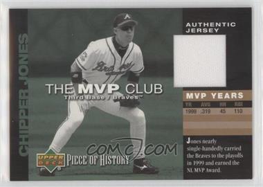 2002 Upper Deck Piece Of History - The MVP Club - Memorabilia #M-CJ - Chipper Jones