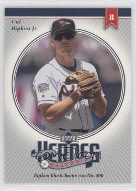 2002 Upper Deck Prospect Premieres - Heroes of Baseball Cal Ripken Jr. #H CR8 - Cal Ripken Jr.