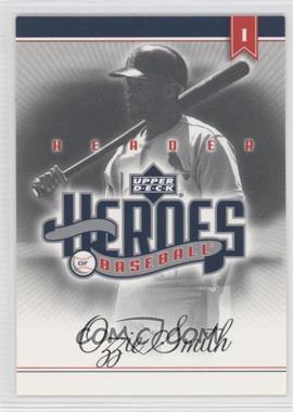 2002 Upper Deck Prospect Premieres - Heroes of Baseball Ozzie Smith #HH OS - Ozzie Smith
