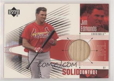 2002 Upper Deck Rookie Debut - Solid Contact #SC-JE - Jim Edmonds