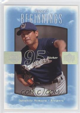 2002 Upper Deck Sweet Spot - [Base] #129 - Sweet Beginnings - Takahito Nomura /1300