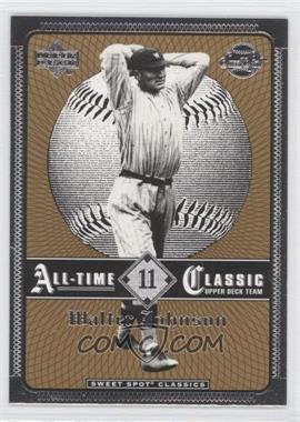 2002 Upper Deck Sweet Spot Classics - [Base] #11 - Walter Johnson