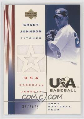 2002 Upper Deck USA Baseball - Jerseys #US-GJ - Grant Johnson /475