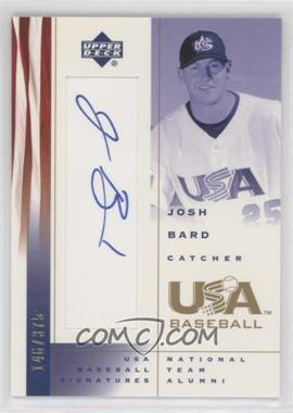 2002 Upper Deck USA Baseball - Signatures #JB - Josh Bard /375