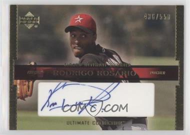 2002 Upper Deck Ultimate Collection - [Base] #116 - Signed Ultimate Rookies - Rodrigo Rosario /550
