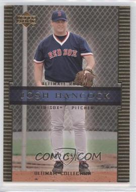 2002 Upper Deck Ultimate Collection - [Base] #91 - Josh Hancock /550