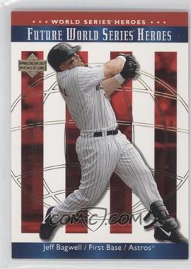 2002 Upper Deck World Series Heroes - [Base] #138 - Jeff Bagwell