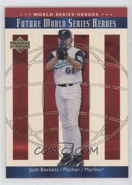 2002 Upper Deck World Series Heroes - [Base] #156 - Josh Beckett