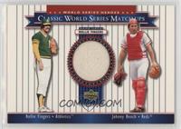 Rollie Fingers, Johnny Bench