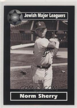 2003 American Jewish Historical Society Jewish Major Leaguers - [Base] #90 - Norm Sherry