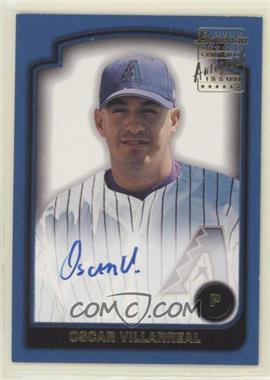 2003 Bowman - Signs of the Future #SOF-OV - Oscar Villarreal