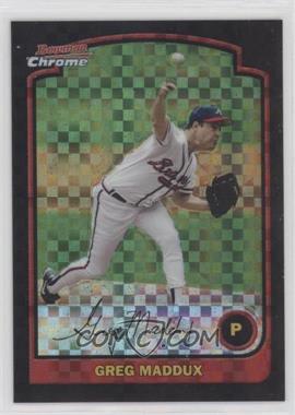 2003 Bowman Chrome - [Base] - X-Fractor #107 - Greg Maddux