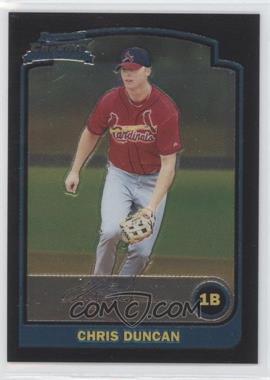 2003 Bowman Chrome - [Base] #207 - Chris Duncan