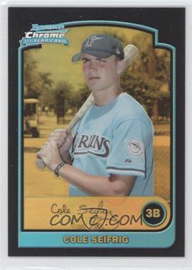 2003 Bowman Draft Picks & Prospects - [Base] - Chrome Gold Refractor #BDP67 - Cole Seifrig /50