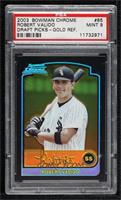 Robert Valido [PSA 9 MINT] #/50