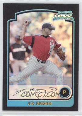 2003 Bowman Draft Picks & Prospects - [Base] - Chrome Refractor #BDP128 - J.D. Durbin