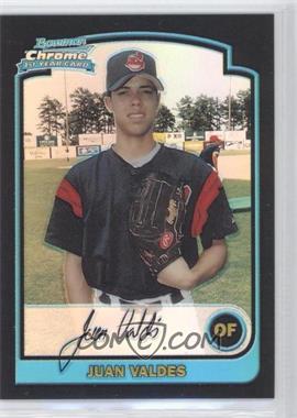 2003 Bowman Draft Picks & Prospects - [Base] - Chrome Refractor #BDP52 - Juan Valdes