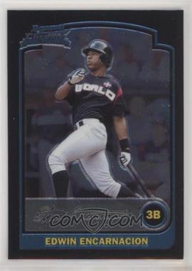 2003 Bowman Draft Picks & Prospects - [Base] - Chrome #BDP129 - Edwin Encarnacion