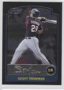 2003 Bowman Draft Picks & Prospects - [Base] - Chrome #BDP160 - Scott Thorman