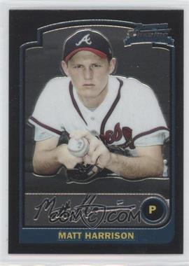 2003 Bowman Draft Picks & Prospects - [Base] - Chrome #BDP57 - Matt Harrison