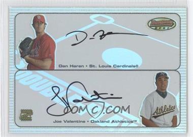 2003 Bowman's Best - Double Play Autographs #DP-HV - Dan Haren, Joe Valentine