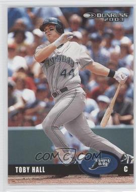 2003 Donruss - [Base] - Samples Silver #199 - Toby Hall