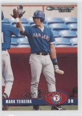 2003 Donruss - [Base] #104 - Mark Teixeira