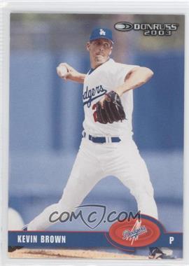 2003 Donruss - [Base] #303 - Kevin Brown