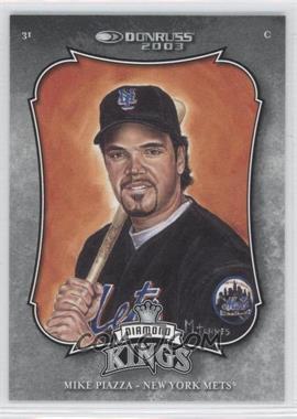 2003 Donruss - [Base] #7 - Diamond Kings - Mike Piazza