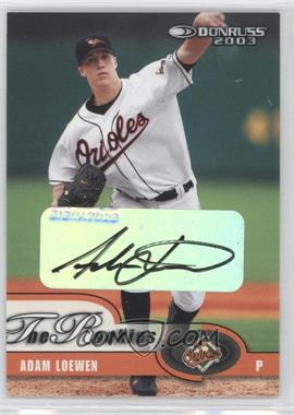 2003 Donruss Rookies & Traded - [Base] - Autographs #2 - Adam Loewen /500