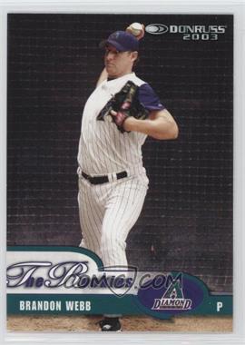 2003 Donruss Rookies & Traded - [Base] #13 - Brandon Webb